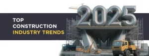 Read more about the article Top 5 Construction Trends in 2025: Innovation, Efficiency, and Sustainability